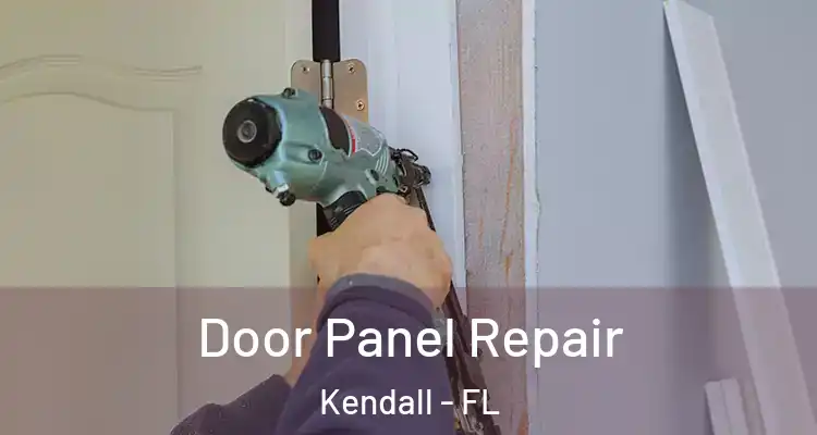 Door Panel Repair Kendall - FL